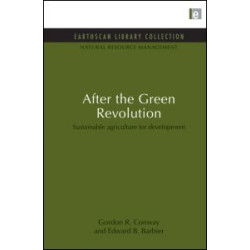 After the Green Revolution After the Green Revolution