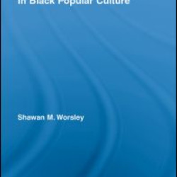 Audience, Agency and Identity in Black Popular Culture