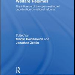 Changing European Employment and Welfare Regimes Changing European Employment and Welfare Regimes
