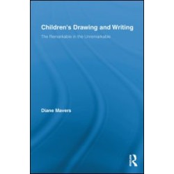 Children’s Drawing and Writing Children’s Drawing and Writing