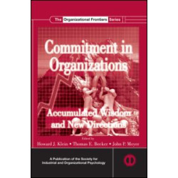 Commitment in Organizations Commitment in Organizations