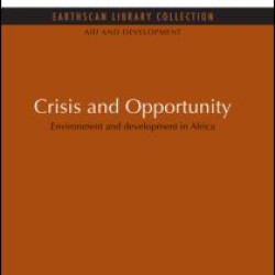 Crisis and Opportunity Crisis and Opportunity