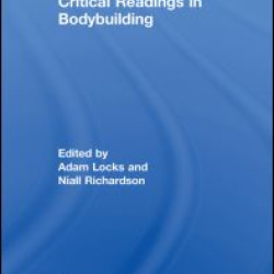 Critical Readings in Bodybuilding Critical Readings in Bodybuilding