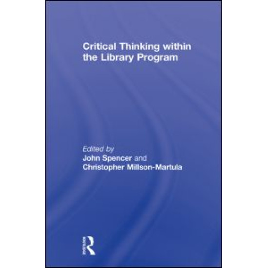 Critical Thinking Within the Library Program