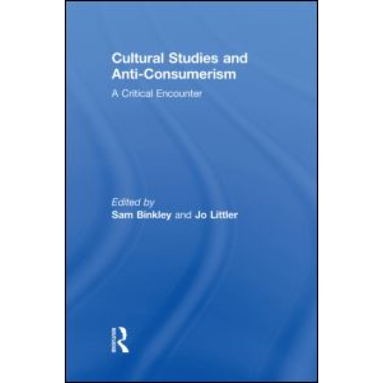 Cultural Studies and Anti-Consumerism