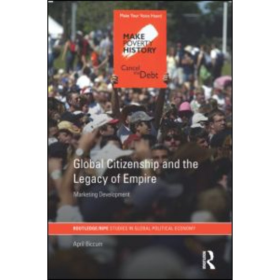 Global Citizenship and the Legacy of Empire