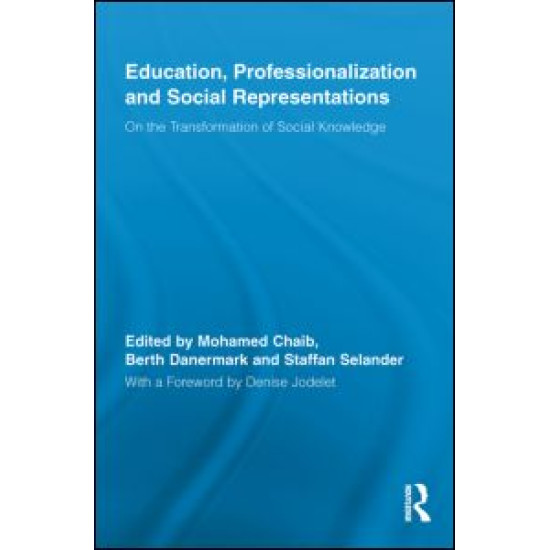 Education, Professionalization and Social Representations