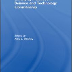 Emerging Practices in Science and Technology Librarianship