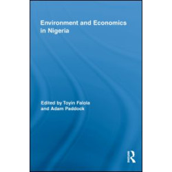 Environment and Economics in Nigeria Environment and Economics in Nigeria