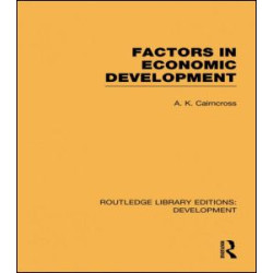 Factors in Economic Development Factors in Economic Development