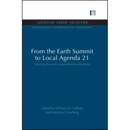 From the Earth Summit to Local Agenda 21
