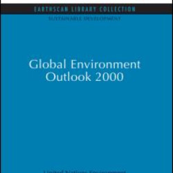 Global Environment Outlook 2000 Global Environment Outlook 2000