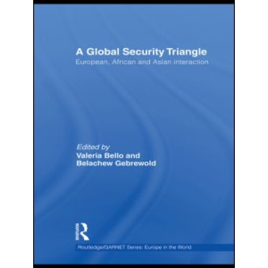 A Global Security Triangle A Global Security Triangle