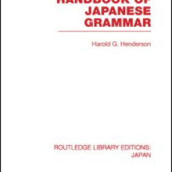 Handbook of Japanese Grammar Handbook of Japanese Grammar