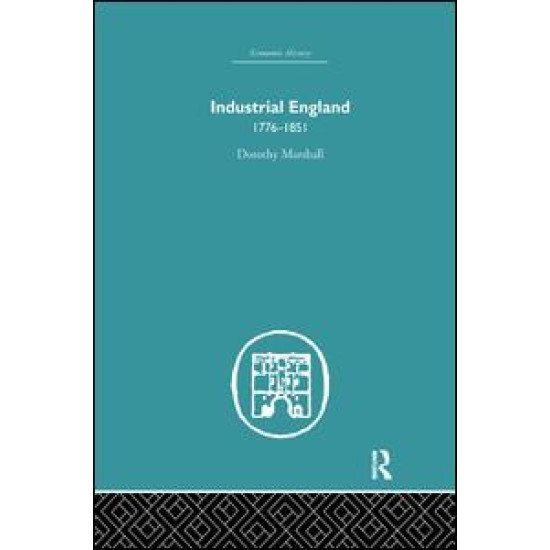 Industrial England, 1776-1851