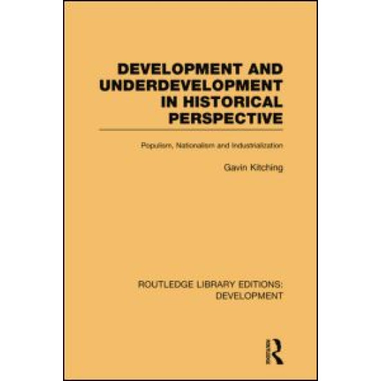 Development and Underdevelopment in Historical Perspective Development and Underdevelopment in Historical Perspective
