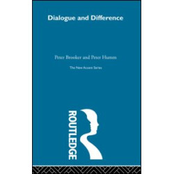 Dialogue and Difference Dialogue and Difference