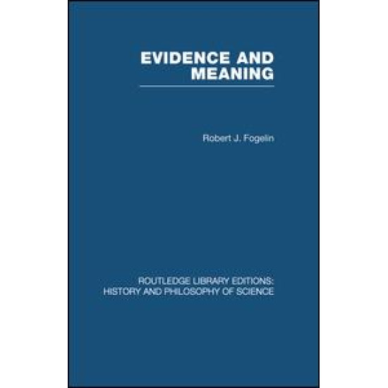 Evidence and Meaning Evidence and Meaning