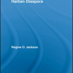 Geographies of the Haitian Diaspora Geographies of the Haitian Diaspora