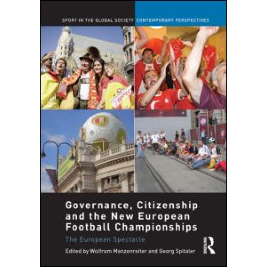 Governance, Citizenship and the New European Football Championships
