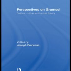Perspectives on Gramsci Perspectives on Gramsci