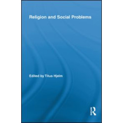 Religion and Social Problems Religion and Social Problems