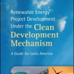 Renewable Energy Project Development Under the Clean Development Mechanism