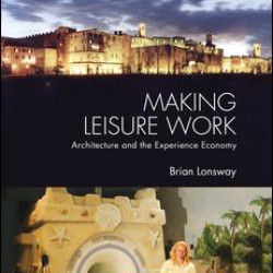 Making Leisure Work Making Leisure Work