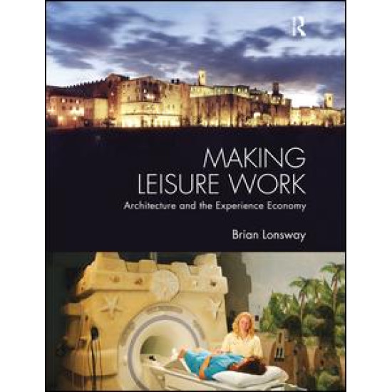Making Leisure Work