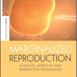 Marginalized Reproduction Marginalized Reproduction