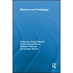 Memory and Pedagogy Memory and Pedagogy