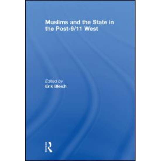 Muslims and the State in the Post-9/11 West
