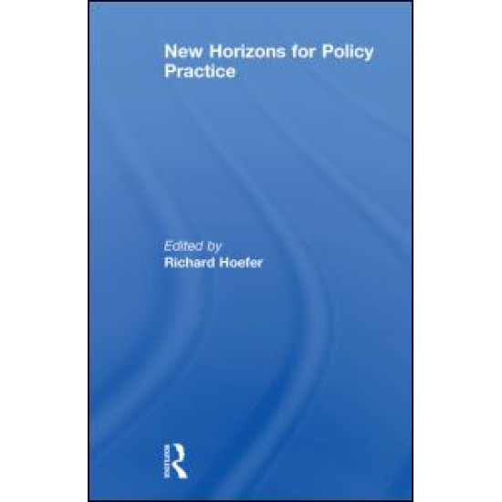 New Horizons for Policy Practice