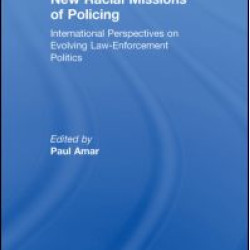 New Racial Missions of Policing New Racial Missions of Policing