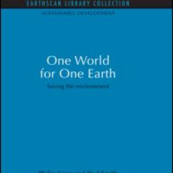 One World for One Earth One World for One Earth