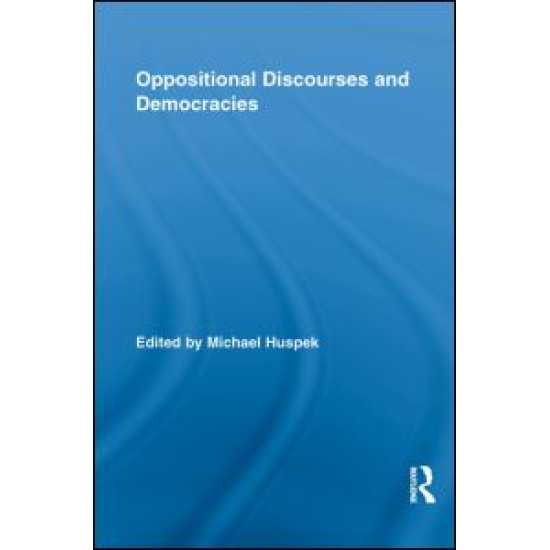 Oppositional Discourses and Democracies