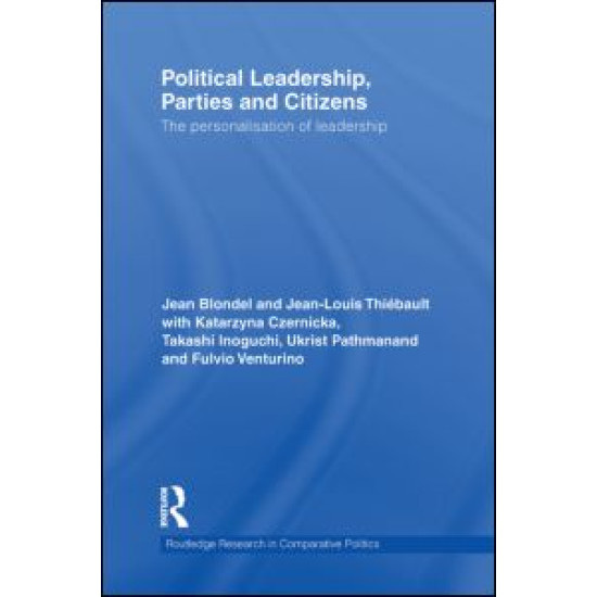 Political Leadership, Parties and Citizens