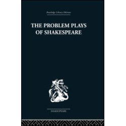 The Problem Plays of Shakespeare