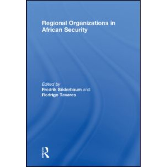 Regional Organizations in African Security