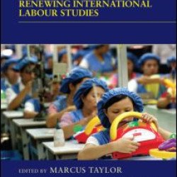 Renewing International Labour Studies Renewing International Labour Studies