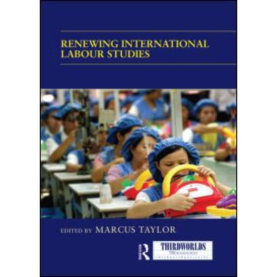 Renewing International Labour Studies