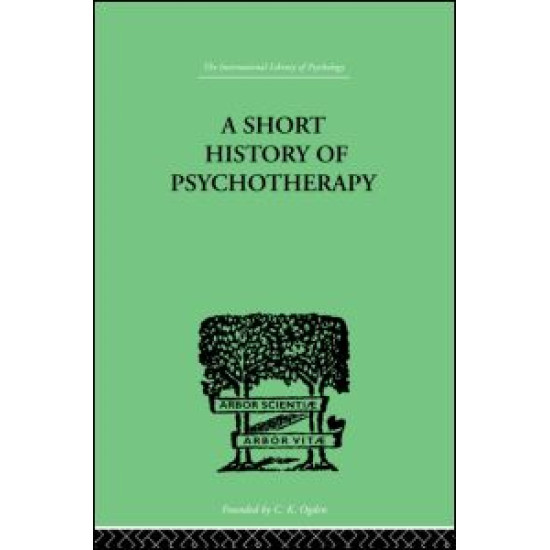 A Short History Of Psychotherapy