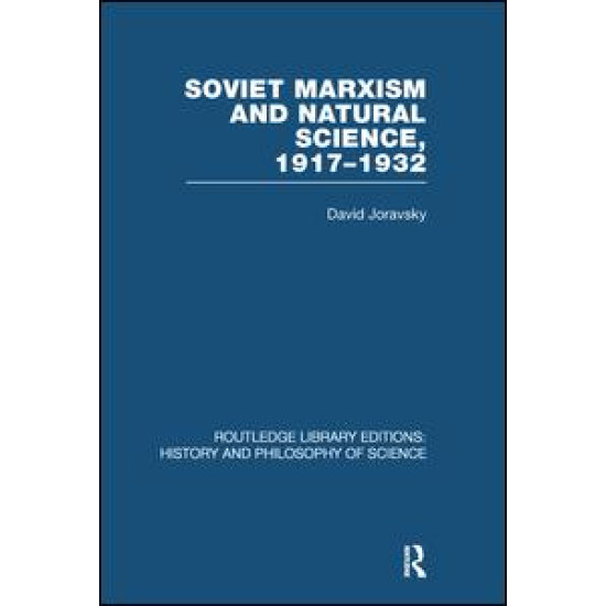 Soviet Marxism and Natural Science Soviet Marxism and Natural Science
