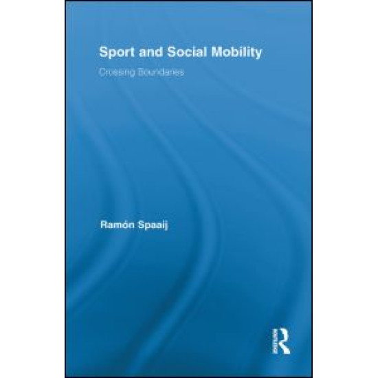 Sport and Social Mobility Sport and Social Mobility