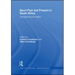 Sport Past and Present in South Africa