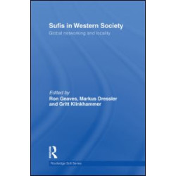 Sufis in Western Society Sufis in Western Society