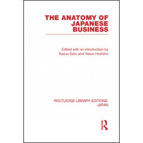 The Anatomy of Japanese Business