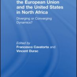 The Foreign Policies of the European Union and the United States in North Africa