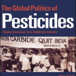 The Global Politics of Pesticides