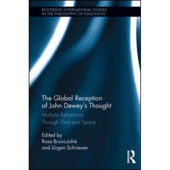The Global Reception of John Dewey's Thought